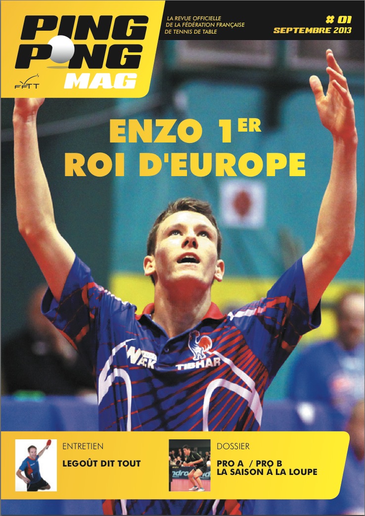 Couverture de la 1ère édition du Ping Pong Mag (septembre 2013) Couverture de la 1ère édition du Ping Pong Mag (septembre 2013)