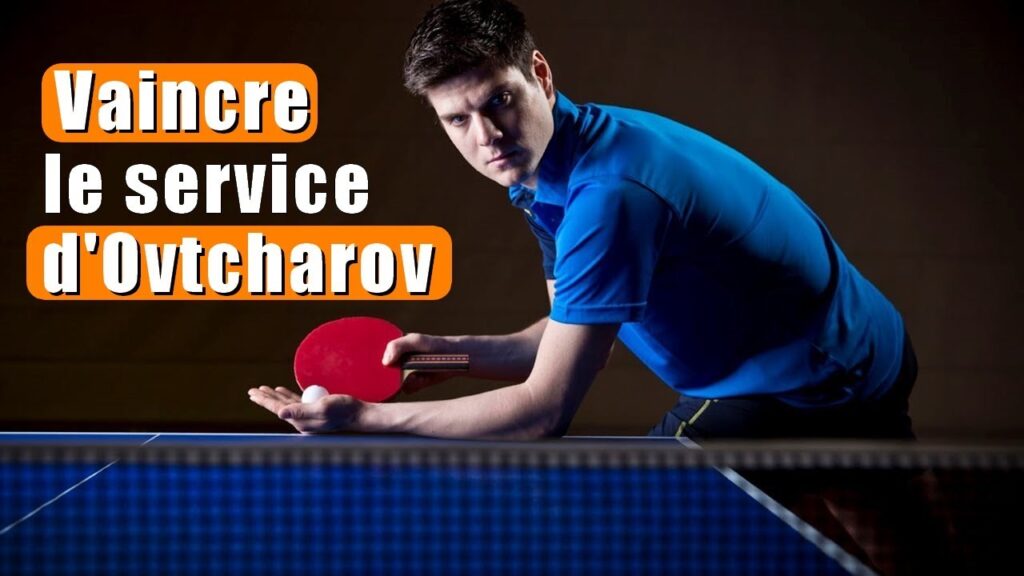 LE SERVICE REVERS AU TENNIS DE TABLE (ANALYSE D'OVTCHAROV)
