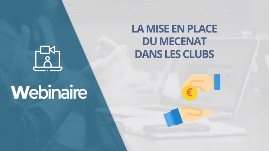 Webinaire FFTT - Le mécénat dans les clubs