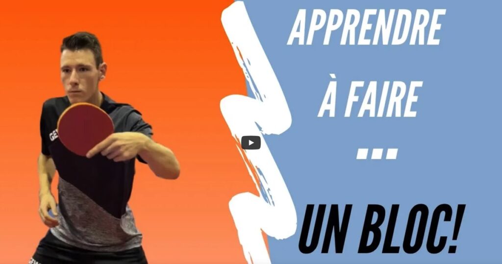 Réaliser un bloc au Tennis de Table | Youtube Enzo ANGLES