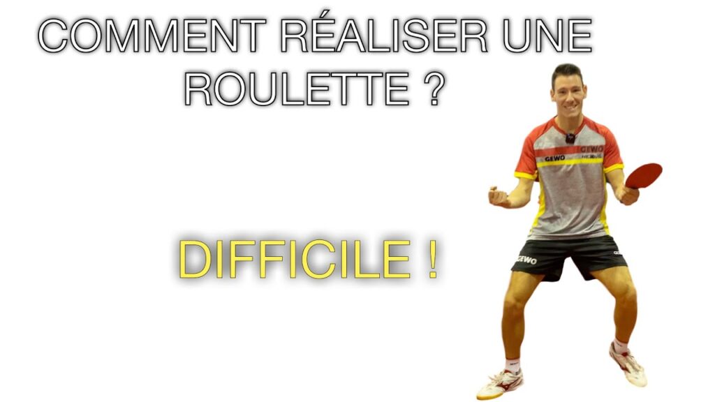 comment rÉaliser une roulette ? (tennis de table) avec enzo