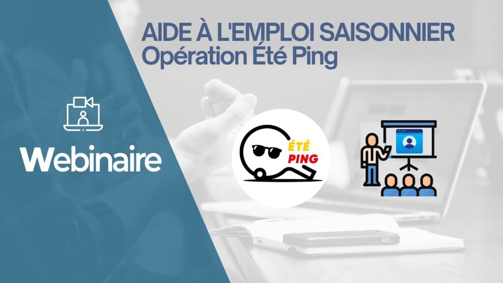 Webinaire FFTT - Aide à l'emploi saisonnier - Opération Été Ping